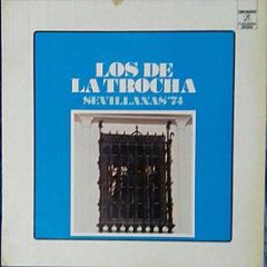 Los De La Trocha - Sevillanas 74 - Columbia