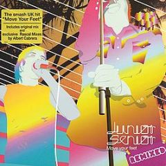 Junior Senior - Move Your Feet (Remixed) - Atlantic