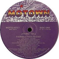 Johnny Gill - Fairweather Friend - Motown