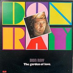 Don Ray - The Garden Of Love - Polydor