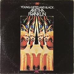 Aretha Franklin - Young, Gifted And Black - 	Atlantic