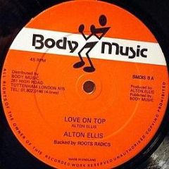 Alton Ellis - Love On Top - Body Music