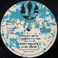 Wendy Walker & T. W. Crew - Gone She Gone - Sir George
