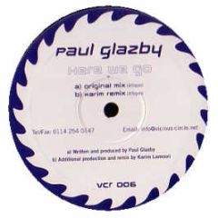 Paul Glazby - Here We Go - Vicious Circle 