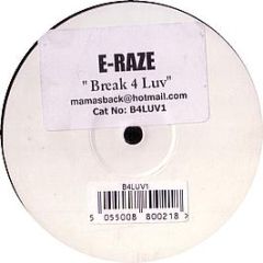 Raze - Break 4 Love (2002 Remix) - B4Luv 1