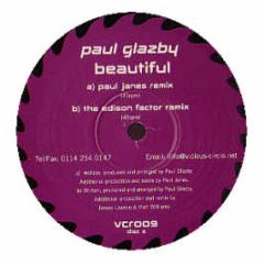 Paul Glazby - Beautiful (Remixes) - Vicious Circle 