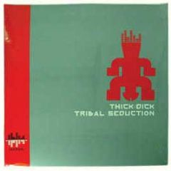 Thick Dick - Tribal Seduction - Sondos