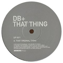 DB+ - That Thing - Distinctive Breaks