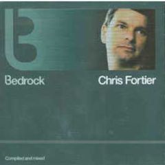 Bedrock Presents - Chris Fortier - Bedrock