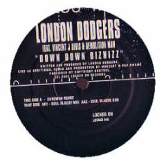 London Dodgers  - Down Down Biznizz - Locked On