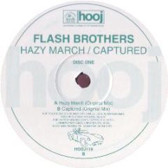 Flash Brothers - Hazy March / Captured - Hooj Choons