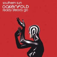 Paul Oakenfold - Southern Sun / Ready Steady Go - Perfecto