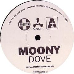 Moony - Dove (I'Ll Be Loving You) - Positiva