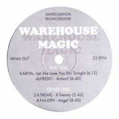 Kariya - Let Me Love You For Tonight - Warehouse Magic