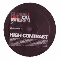High Contrast - Global Love (Calibre Remix) - Hospital