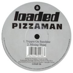 Pizzaman - Trippin On Sunshine (Remix) - Loaded