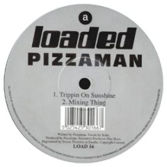 Pizzaman - Trippin On Sunshine (Remix) - Loaded