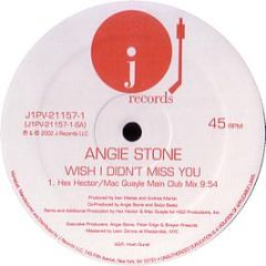 Angie Stone - Wish I Didn't Miss You - J Records