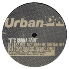 Urban Dk - Its Gonna Rain - Critical Mass