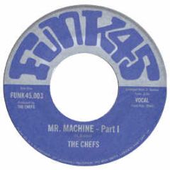 The Chefs - Mr Machine - Funk 45