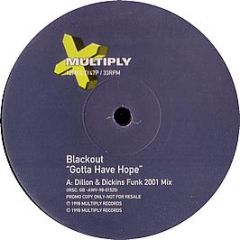 Blackout - Gotta Have Hope - Multiply