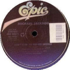 Michael Jackson - Don't Stop Till You Get Enough - Epic