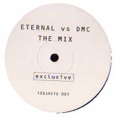 Eternal Vs Dmc - The Mix - EMI