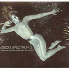 Joey Negro Presents - Disco Spectrum 3 - B.B.E
