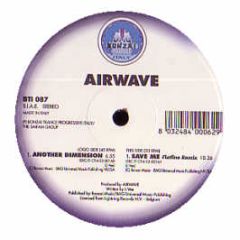 Airwave - Another Dimension - Bonzai Trance