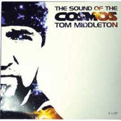 Tom Middleton - The Sound Of The Cosmos - Hooj Choons