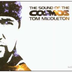 Tom Middleton - The Sound Of The Cosmos - Hooj Choons