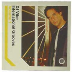 DJ Vibe Presents - International Grooves Volume 1 - Intergroove Ltd