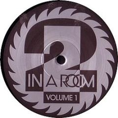 2 In A Room - Volume One Album - Cutting