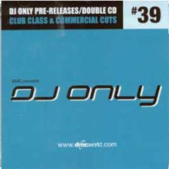 Dmc Presents - DJ Only 39 - DMC