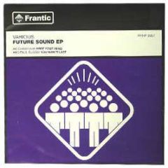 Various Artists - Future Sound EP - Frantic 
