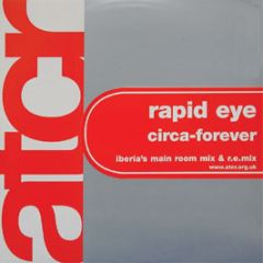 Rapid Eye - Circa-Forever - Trance Comm