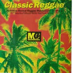 Classic Reggae - Revival Reggae Mastercuts Vol 1 - Mastercuts