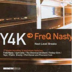 Freq Nasty Presents - Y4K Next Level Breaks - Distinctive Breaks