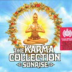 Ministry Of Sound Presents - The Kara Collection Sunrise - Ministry Of Sound