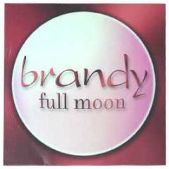 Brandy - Full Moon - Atlantic