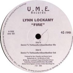Lynn Lockamy - Fire (Dennis Ferrer Remixes) - UME