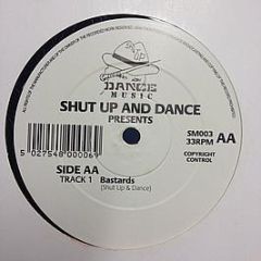 Shut Up & Dance - Coca Cola / Bast*Rds - Shut Up & Dance