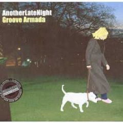 Groove Armada - Anotherlatenight - Azuli