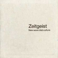 Zeitgeist - New Wave Club Culture - Stress