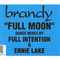 Brandy - Full Moon (Remixes) - Atlantic