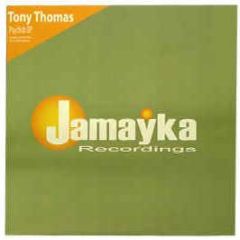 Tony Thomas - Psyclick EP - Jamayka