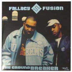 Fallacy & Fusion - The Ground Breaker (Remixes) - Wordplay 