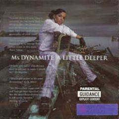 Ms Dynamite - A Little Deeper - Polydor