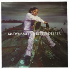 Ms Dynamite - A Little Deeper - Polydor