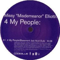 Missy Elliot - 4 My People (Unreleased Remix) - Code Blue